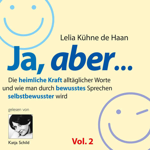 Hoerbuch Ja, aber... Vol. 2 - Lelia Kühne de Haan - Katja Schild
