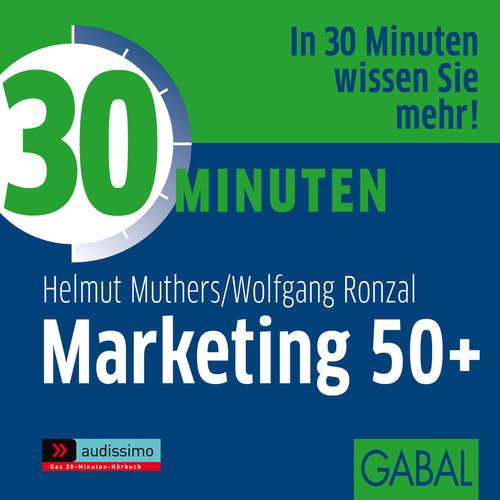 Hoerbuch 30 Minuten Marketing 50+ - Helmut Muthers - Sonngard Dressler