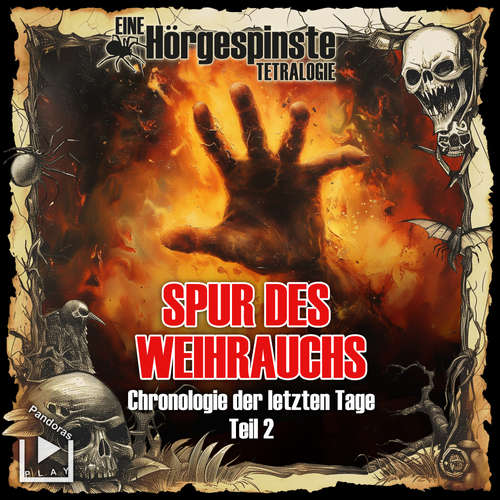 Hoerbuch Hörgespinste: Chronologie der letzten Tage 02 - Spur des Weihrauchs - Raoul Barocco - Katja Behnke