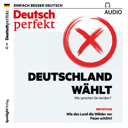 Hoerbuch Deutsch lernen Audio - Deutschland wählt - Spotlight Verlag - Various Artists