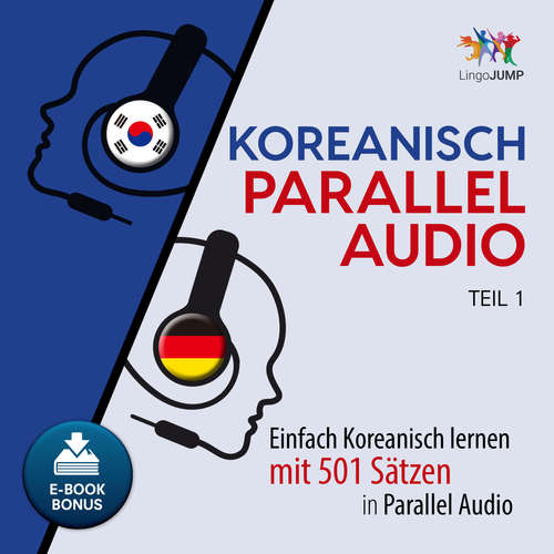 Hoerbuch Koreanisch Parallel Audio - Teil 1 - Lingo Jump - Lingo Jump
