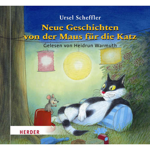 Hoerbuch Neue Geschichten von der Maus für die Katz - Ursel Scheffler - Heidrun Warmuth