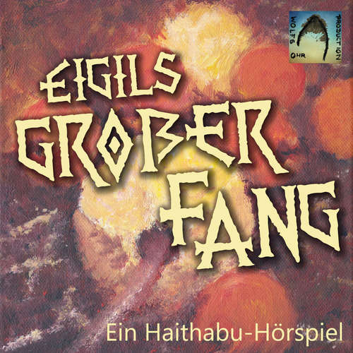 Hoerbuch Eigils großer Fang - Juliane Wolf - Mario Wolf