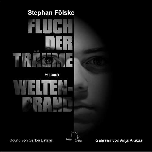Hoerbuch Fluch der Träume - Stephan Fölske - Anja Klukas