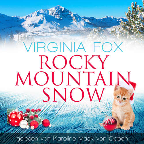 Hoerbuch Rocky Mountain Snow - Virginia Fox - Karoline Mask von Oppen