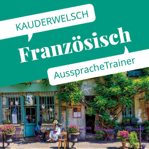 Hoerbuch Reise Know-How Kauderwelsch AusspracheTrainer Französisch - Gabriele Kalmbach - Valérie Galin-Alexiew