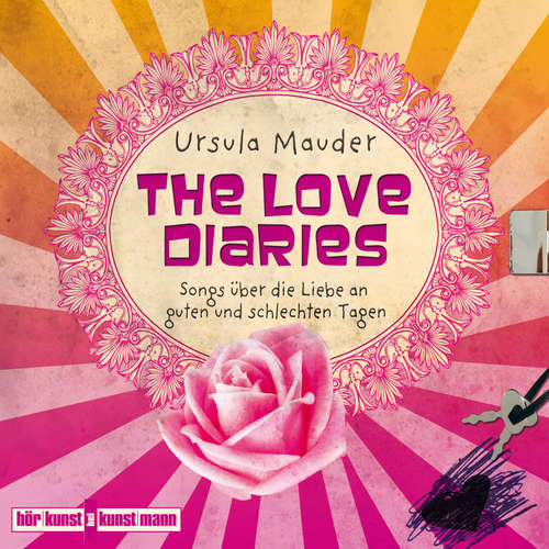Hoerbuch The Love Diaries - Ursula Mauder - Ursula Mauder