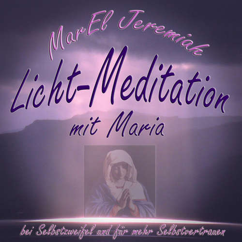 Hoerbuch Licht-Meditation - Uta Paetow - Marel Jeremiah