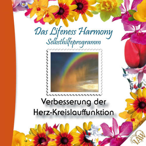 Hoerbuch Das Lifeness Harmony Selbsthilfeprogramm: Verbesserung der Herz- Kreislauffunktion -  - Judith Winkler