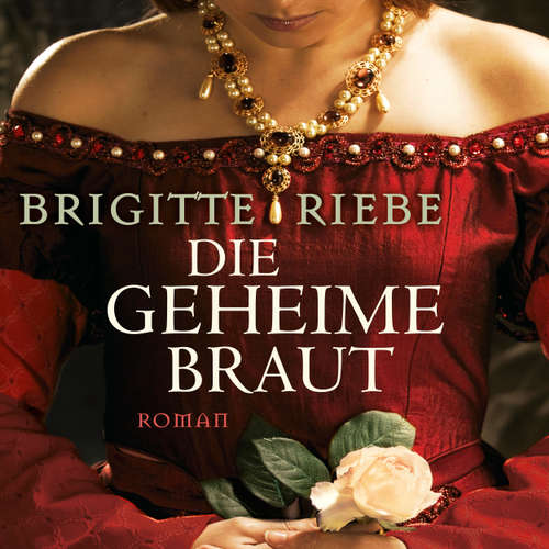 Die geheime Braut