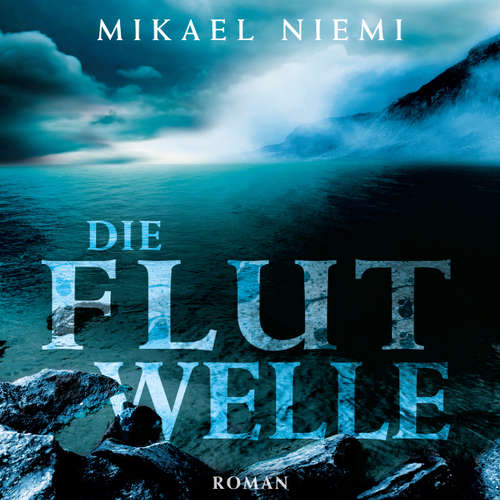 Die Flutwelle