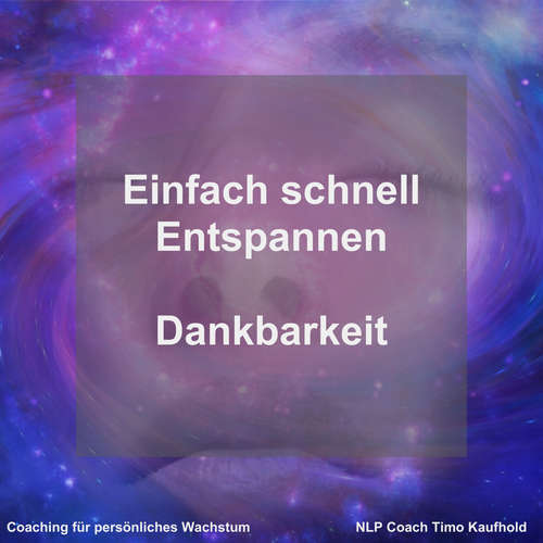 Hoerbuch Einfach schnell Entspannen - Timo Kaufhold - Timo Kaufhold