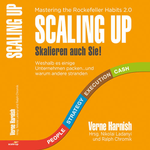 Hoerbuch Scaling Up Skalieren auch Sie! - Verne Harnish - Michael W. Sommer