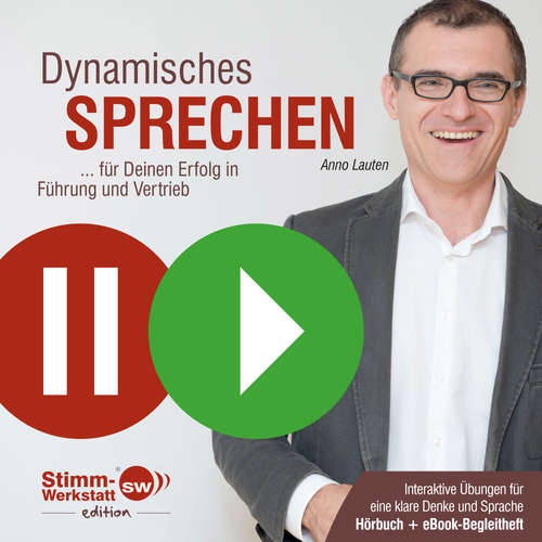 Hoerbuch Dynamisches Sprechen - Anno Lauten - Anno Lauten