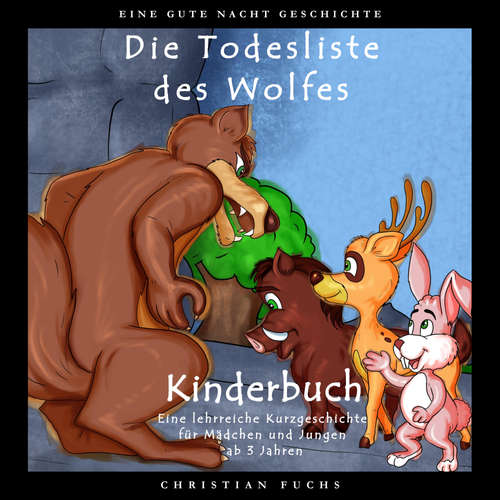 Hoerbuch EINE GUTE NACHT GESCHICHTE - Die Todesliste des Wolfes - Christian Fuchs - Christian Fuchs