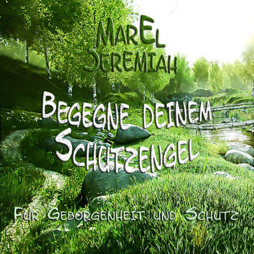 Hoerbuch Begegne deinem Schutzengel - Uta Paetow - Marel Jeremiah