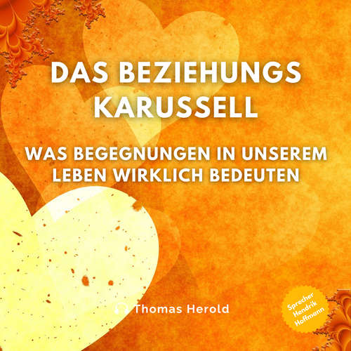 Hoerbuch Das Beziehungskarussell - Thomas Herold - Hendrik Hoffmann