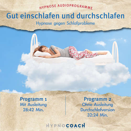 Hoerbuch Gut einschlafen und durchschlafen - Hypnose Audioprogramm - Ingo Steinbock - Ingo Steinbock
