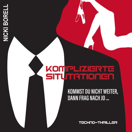 Hoerbuch Komplizierte Situationen - Nicki Borell - Dietmar Wunder