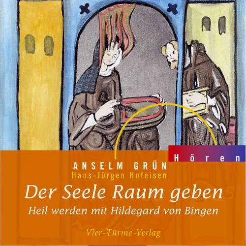 Hoerbuch Der Seele Raum geben - Anselm Grün - Anselm Grün