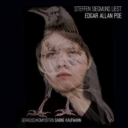 Hoerbuch Edgar Allan Poe - Edgar Allan Poe - Steffen Siegmund