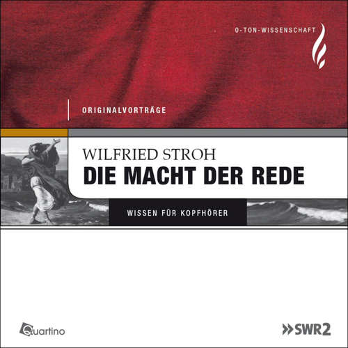 Hoerbuch Die Macht der Rede - Wilfried Stroh - Wilfried Stroh