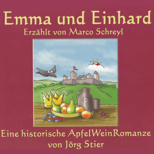 Hoerbuch Emma und Einhard - Jörg Stier - Marco Schreyl