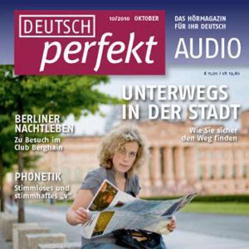 Hoerbuch Deutsch lernen Audio - Unterwegs in der Stadt - Janina Schneider-Eicke - Peter Veit