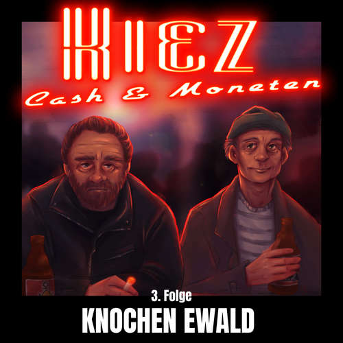 Hoerbuch Kiez Cash und Moneten - Sven Rauh - Werner Wilkening