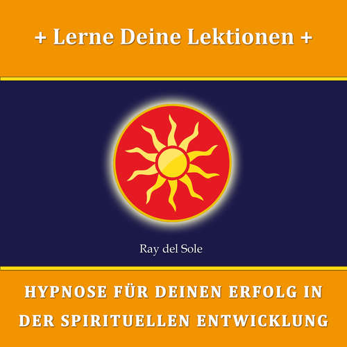 Hoerbuch Lerne Deine Lektionen - Falco Wisskirchen - Ray del Sole