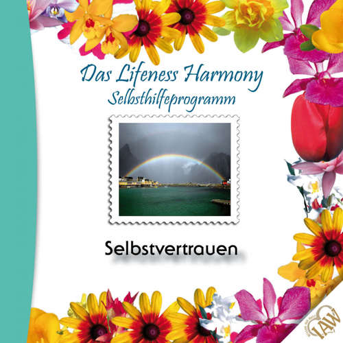 Hoerbuch Das Lifeness Harmony Selbsthilfeprogramm: Selbstvertrauen -  - Judith Winkler