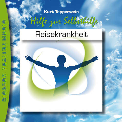 Hoerbuch Hilfe zur Selbsthilfe: Reisekrankheit -  - Kurt Tepperwein