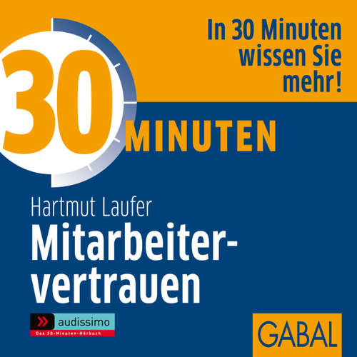 Hoerbuch 30 Minuten Mitarbeitervertrauen - Hartmut Laufer - Sonngard Dressler