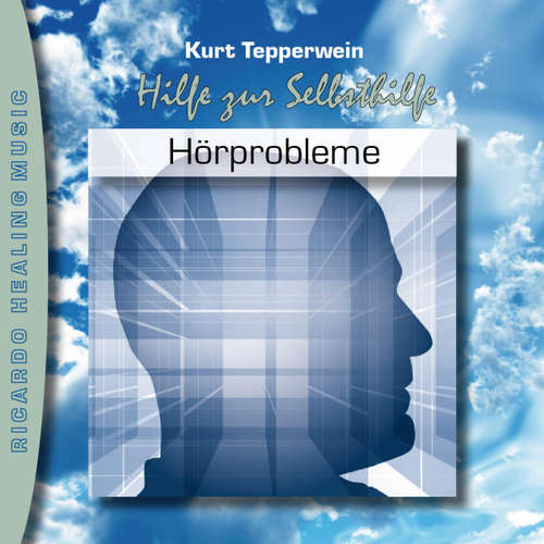 Hoerbuch Hilfe zur Selbsthilfe: Hörprobleme -  - Kurt Tepperwein