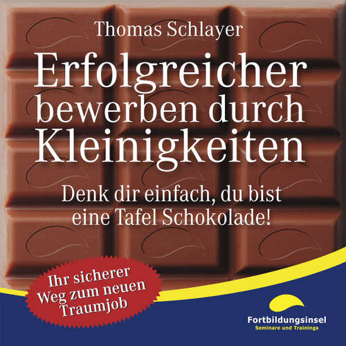 Hoerbuch Erfolgreicher bewerben durch Kleinigkeiten - Thomas Schlayer - Ralph Wagner