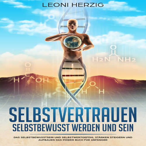 Hoerbuch Selbstvertrauen: Selbstbewusst werden und sein - Leoni Herzig - Alexandra-Elena Bork