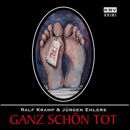 Hoerbuch Ganz schön tot - Ralf Kramp - Ralf Kramp