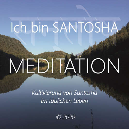 Hoerbuch Ich bin Santosha - Walter Berger - Walter Berger