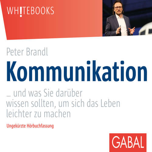 Hoerbuch Kommunikation - Peter Brandl - Gilles Karolyi