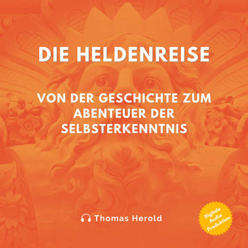 Hoerbuch Die Heldenreise - Thomas Herold - Hendrik Hoffmann