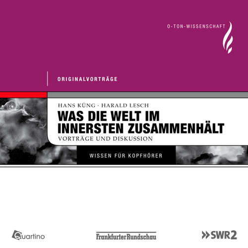 Hoerbuch Was die Welt im Innersten zusammenhält - Hans Küng - Hans Küng