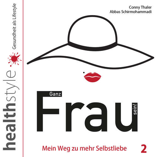 Hoerbuch Ganz Frau sein! 2 - Conny Thaler - Conny Thaler