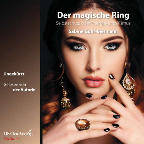 Hoerbuch Der magische Ring - Sabine Guhr-Biermann - Sabine Guhr-Biermann