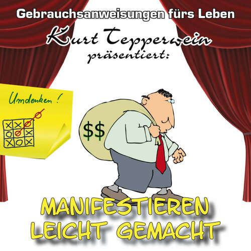 Hoerbuch Erfolgreich manifestieren - Gebrauchsanweisungen fürs Leben -  - Kurt Tepperwein