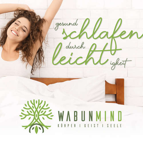 Hoerbuch Gesund Schlafen durch Leichtigkeit - Cathleen Bohl - Cathleen Bohl