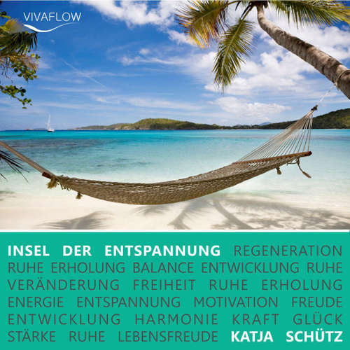 Hoerbuch Insel der Entspannung - Katja Schütz - Barbara Gassner
