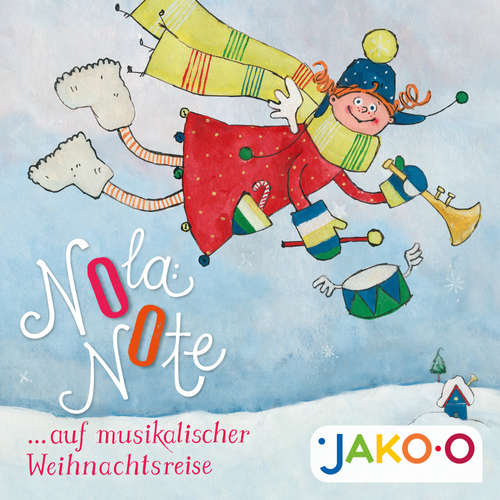 Hoerbuch Nola Note auf musikalischer Weihnachtsreise - JAKO-O - Antonia Chammas