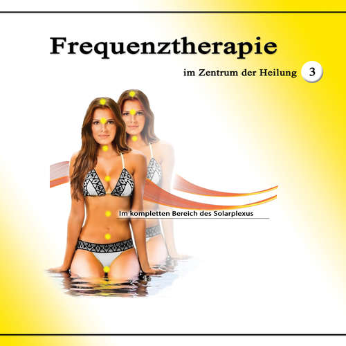 Hoerbuch Frequenztherapie im Zentrum der Heilung 3 - Jeffrey Jey Bartle - Jeffrey Jey Bartle