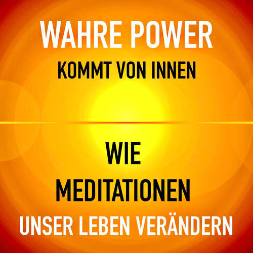 Hoerbuch WAHRE POWER KOMMT VON INNEN - Patrick Lynen - Diverse