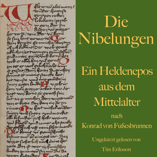 Hoerbuch Die Nibelungen - Konrad von Fußesbrunnen - Tim Eriksson